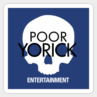 Poor Yorick Entertainment - Infinite Jest Magnet